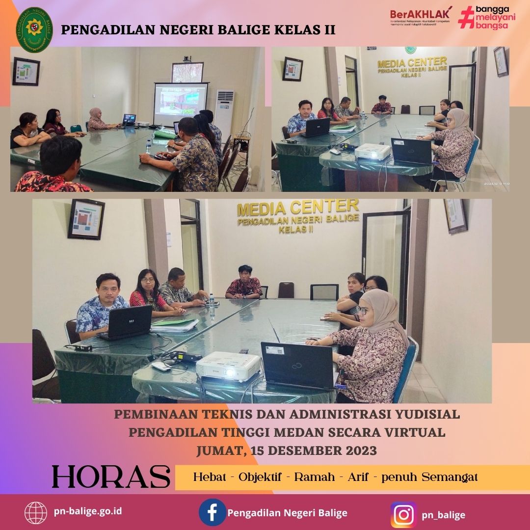 Pembinaan Teknis dan Administrasi Yudisial Pengadilan Tinggi Medan secara virtual JUMAT, 15 DESEMBER 2023